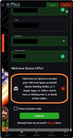 World Sports Betting registration welcome bonus opt-in for 100 free spins