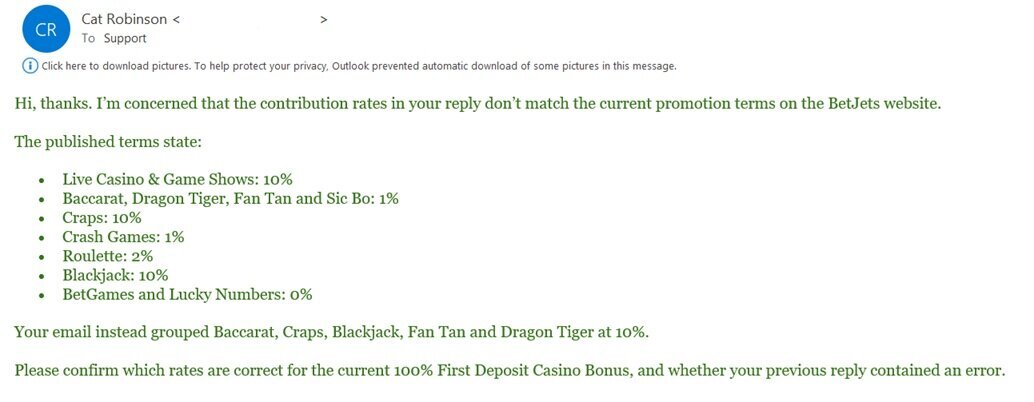 Email to BetJets support questioning why the casino bonus contribution rates in its reply do not match the published promotion terms
